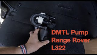 L322 DMTL Pump Replacement  Land Rover Range Rover [upl. by Ellerehs99]