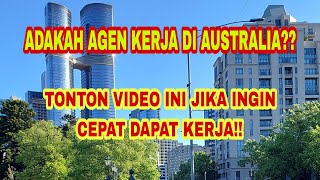 CARA CEPAT MENDAPATKAN PEKERJAAN DI AUSTRALIA [upl. by Nwadahs]