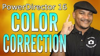 How to Color Correct Your Videos  PowerDirector  Workflow Series 4 [upl. by Torrell742]