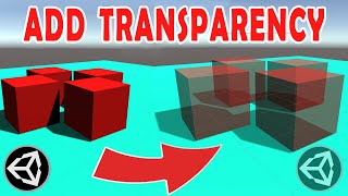 Make Object Transparent in Unity 2022  1 Minute Tutorial [upl. by Ertnod]