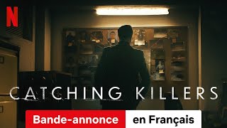 Catching Killers Saison 2  BandeAnnonce en Français  Netflix [upl. by Gilmer]