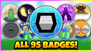 Slap Battles  How To Get ALL 95 BADGES Updated July 2024 ROBLOX [upl. by Norok]