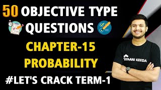 Probability Chapter 15 Objective Type Questions Term 1 Class X Maths [upl. by Danyelle]