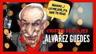 Reír en Cuarentena 🤣Chistes de viaje de Alvarez Guedes [upl. by Natsirhc]