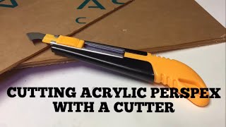 How to cut Acrylic Perspex with a cutter [upl. by Pryce512]