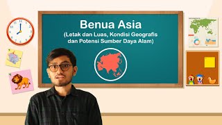 BENUA ASIA  Materi IPS SMP Kelas 9 [upl. by Inilahs667]