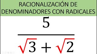 Racionalización de denominadores con Radicales Caso 2Denominadores de dos o más términos Ejemplos [upl. by Malloch114]