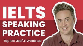 IELTS Live Speaking Practice Session  TOPIC Useful Websites [upl. by Darnok]