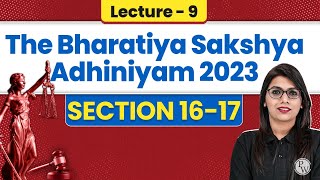 Bhartiya Sakshya Adhiniyam 2023  Lecture9 Section 1617 BSA 2023  Judiciary By PW [upl. by Camus]