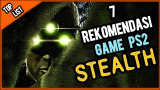 7 Rekomendasi Game PS2 STEALTH Terbaik  FissuList [upl. by Anelej844]