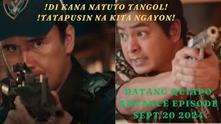 Batang Quiapo September 20 2024 Advance Episode [upl. by Syd901]