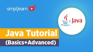 Java Tutorial For Beginners  Java Basics To Advanced  Java Programming For Beginners  Simplilearn [upl. by Mmada]