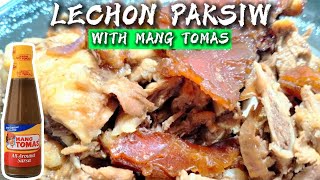 LECHON PAKSIW WITH MANG TOMAS  HOW TO COOK LECHON PAKSIW [upl. by Areik]