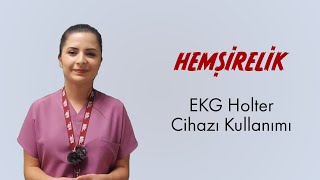 Ekg Holter Cihazı Kullanımı [upl. by Ahmed]