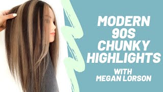 Modern 90s Chunky Highlights [upl. by Fortna]