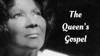 Mahalia Jackson The Queen’s Gospel [upl. by Parlin]