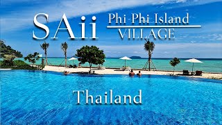 SAii Phi Phi Island Village  4K  Ko Phi Phi [upl. by Marcelo890]