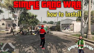 SIMPLE GANG WAR  HOW TO INSTALL [upl. by Eillom]