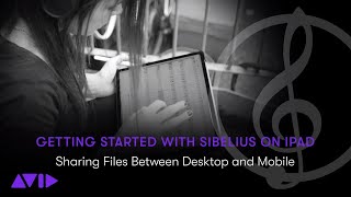 Sibelius for Mobile on iPad Sharing Files Between Desktop and Mobile [upl. by Eugenle]