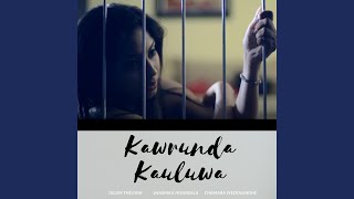 Kawrunda Kauluwa feat Shashika Nisansala amp Chamara Weerasinghe [upl. by Jamill]