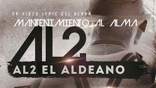 Al2 El Aldeano  AL2  con LETRA [upl. by Dale]