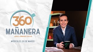 Mañanera 360  Miércoles 20 Marzo 2024 [upl. by Idok]