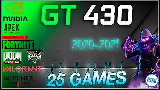 NVIDIA GT 430 1gb in 25 GAMES  2021 [upl. by Letnoj]