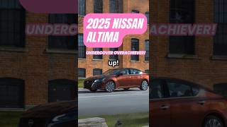 Nissans 2025 Altima The Unlikely Sports Car Slayer [upl. by Heng]