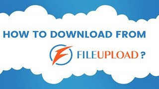 How To Download From FileUploadcom ✔ [upl. by Erehpotsirhc951]