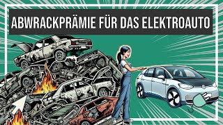 Abwrackprämie für Verbrenner bei Kauf eines EAutos nennt sich Umweltschutz [upl. by Casandra892]