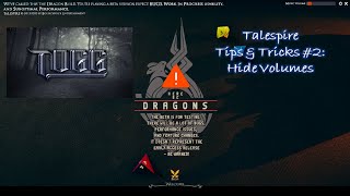 Talespire Beta Tips amp Tricks 2 Hide Volumes [upl. by Carree]