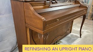 HOW TO REFINISH YOUR PIANO Refinishing an upright Piano [upl. by Alla]