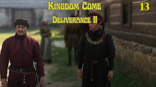 Kingdom Come Deliverance ll Walkthrough  Part 13 [upl. by Wyon85]