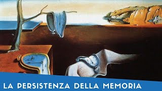 quotLa Persistenza della Memoriaquot Salvador Dalí 1931 Storia dellArte [upl. by Artemus]