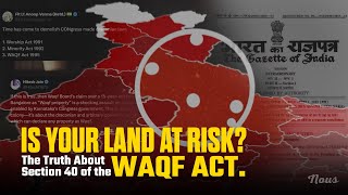 Does the Waqf Board Have Unlimited Power  The Truth About Section 40 of the Waqf Act 1995 [upl. by Lenno]