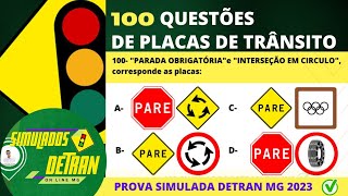 100 Questões de PLACAS DE SINALIZAÇÃO DE TRÂNSITO 2023 mgsimuladosdetran2023 detranmg2023 [upl. by Nehtanhoj652]