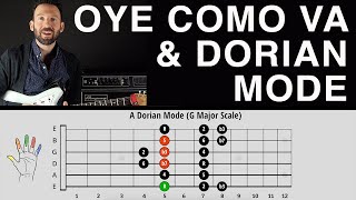 Quick Riff Oye Como Va amp The Dorian Mode Carlos Santana How To Play Guitar Lesson Tutorial [upl. by Sandell590]