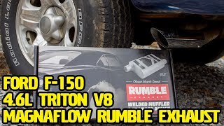 Ford F150 46L Triton V8 Magnaflow Rumble Exhaust [upl. by Aeriela39]