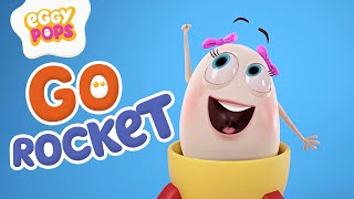 Go Rocket  Eggy Pops  Funny cartoon [upl. by Nala]