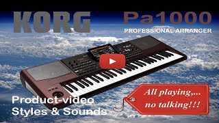 Korg Pa1000 Sounds amp styles demo ALL PLAYING NO TALKING [upl. by Nylde]