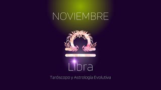 LIBRA♎ NOVIEMBRE 2024 HORÓSCOPO Tarot y Astrología [upl. by Swift646]