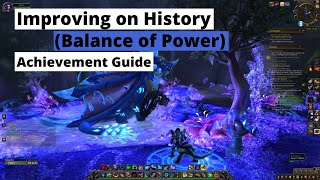 How to Complete Balance of Power Improving on History in Dragonflight [upl. by Africah]