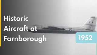 Highlights of Farnborough Air Show  1952  Shell Historical Film Archive [upl. by Eulalia738]