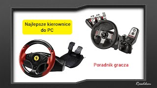 Kierownice do gier na PC  Poradnik Gracza 14 [upl. by Sidra]