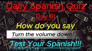 Daily Spanish Quiz Day 81 [upl. by Llednik]