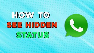 How To See Hidden Whatsapp Status Easiest Way [upl. by Migeon]