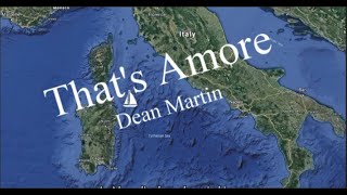 Thats amoreDean Martin 4K Remix with lyrics [upl. by Ivetts]