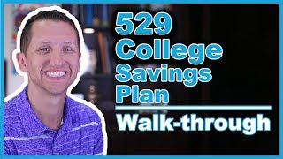 529 College Savings Plan SETUP Walkthrough [upl. by Crystie]