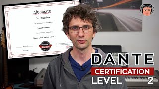 Audinate DANTE Certification  Level 2 [upl. by Ydnamron]