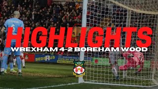 HIGHLIGHTS  Wrexham 42 Boreham Wood [upl. by Asirrom]